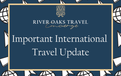 Important International Travel Update