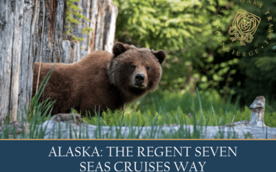 Alaska: The Regent Seven Seas Cruises Way