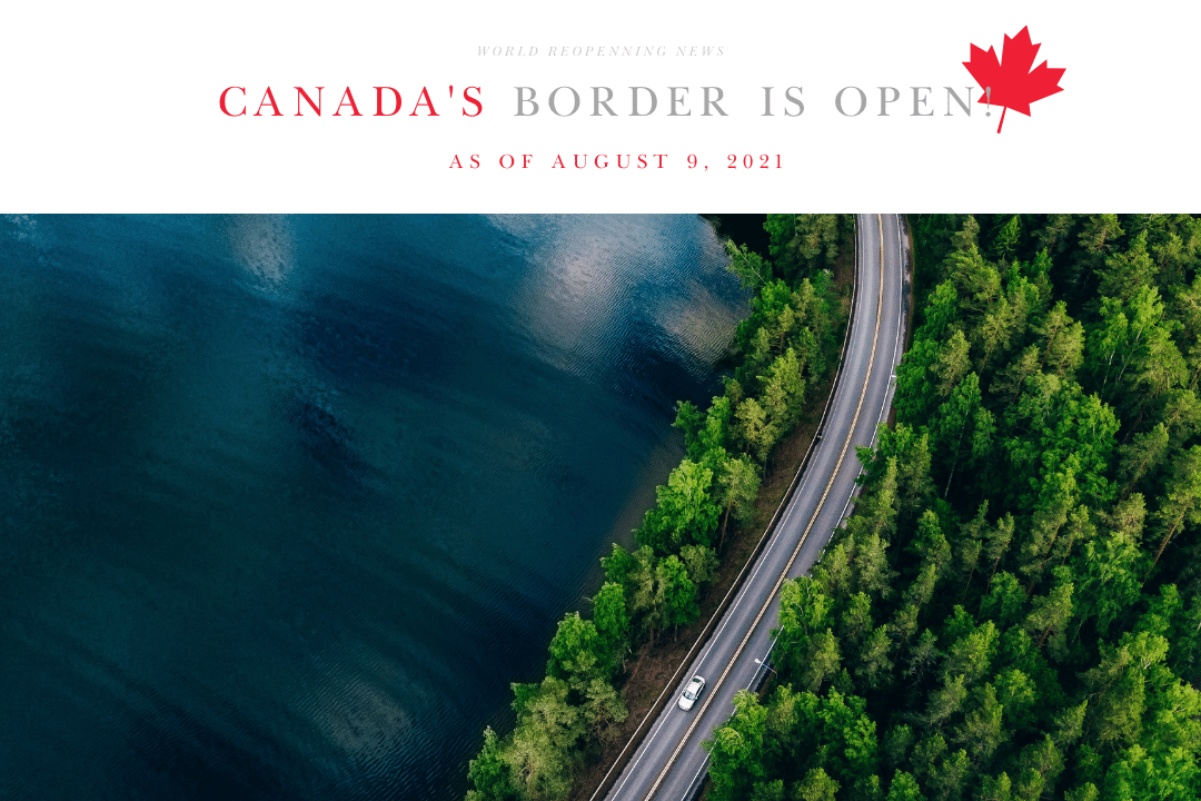 Canada Border is Open River Oaks Travel